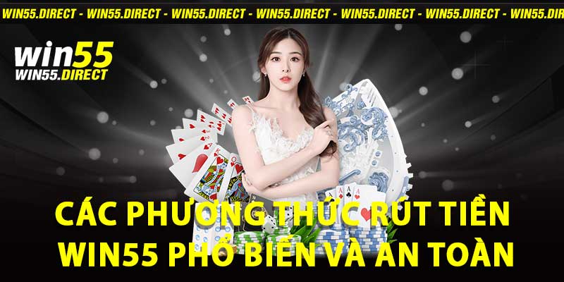 rút tiền win55